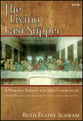 The Living Last Supper SATB Singer's Edition cover